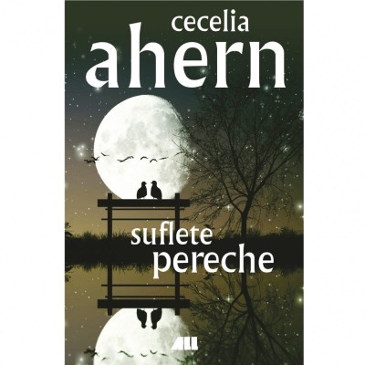 Suflete pereche - Cecelia Ahern foto
