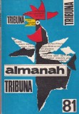 Cumpara ieftin Almanah Tribuna 1981, 320 pagini, limba romana, format 16 x 24 cm, brosat, stare buna
