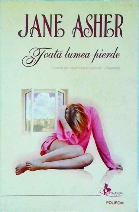 Jane Asher - Toata lumea pierde