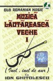 Ion Ghițulescu - Muzica Lăutărească Veche I (Inel, Inel De Aur), Caseta audio