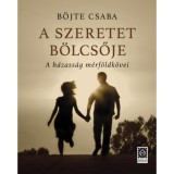 A szeretet b&ouml;lcsője - B&ouml;jte Csaba