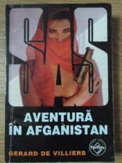 AVENTURA IN AFGANISTAN. COLECTIA SAS - GERARD DE VILLIERS foto