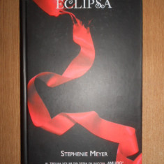 Stephenie Meyer - Eclipsa. Al treilea volum din seria Amurg 2009, ed. cartonata