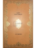 D. H. Lawrence - Lady Chatterley (Editia: 1973)