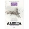 Amelia - Egy &eacute;let cserepei - Mccreight