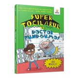 Super Tocilarul vs Doctor Fund-Gumos, Gama