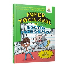 Super Tocilarul vs Doctor Fund-Gumos