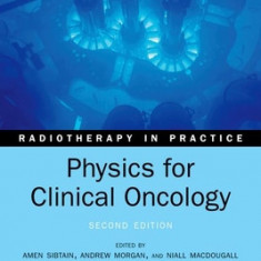 Physics for Clinical Oncology