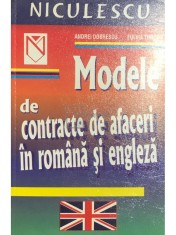 Andrei Dobrescu - Modele de contracte de afaceri in romana si engleza (Editia: 2001) foto