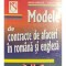 Andrei Dobrescu - Modele de contracte de afaceri in romana si engleza (Editia: 2001)