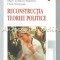 Reconstructia Teoriei Politice - Mary Lyndon Shanley -Contine: Autograf