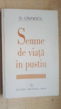 Semne de viata in pustiu- George Calinescu