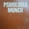 Psihologia muncii Petre Pufan