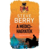 A Medici-hagyat&eacute;k - Steve Berry