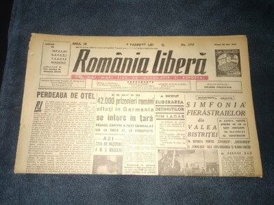 ZIAR ROMANIA LIBERA 26 OCTOMBRIE 1945 ZIUA DE NASTERE A REGELUI foto