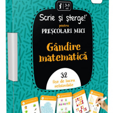 Gandire Matematica - Prescolari Mici, - Editura Gama