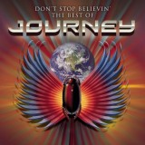 JOURNEY Dont Stop Believin The Best Of Journey