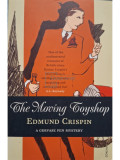 Edmund Crispin - The moving toyshop (editia 2007)
