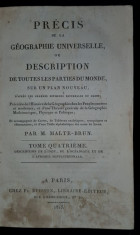 PRECIS DE LA GEOGRAPHIE UNIVERSELLE OU DESCRIPTION DE TOUTES LES PARTIES DU MONDE par M. MALTE-BRUN, TOME IV - PARIS, 1813 foto