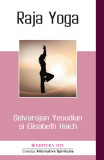 Raja yoga - selvarajan yesudian elisabet haich carte, Stonemania Bijou