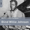 The Rough Guide to Blind Willie Johnson | Blind Willie Johnson, Rock