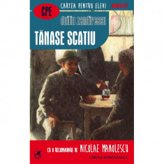 Tanase Scatiu (Cartea Romaneasca) - Duiliu Zamfirescu