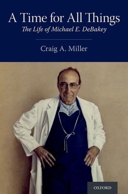 A Time for All Things: The Life of Michael E. Debakey foto