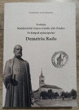 Evolutia Seminarului Greco-Catolic Oradea in timpul Episcopului Demetriu Radu