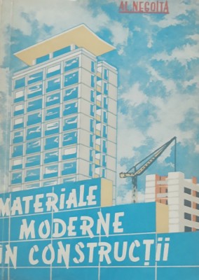 Materiale Moderne in Constructii - Al. Negoița/S. Negoita foto