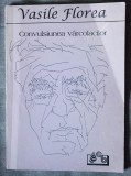 Vasile Florea - Convulsiunea v&acirc;rcolacilor - mărturisiri istorice