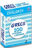 Grecii. 100 de &icirc;ntrebări și răspunsuri - Gabriela G&icirc;rmacea