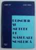 PRINCIPII SI METODE DE MASURARE NUMERICA de EUGEN POP si VASILE STOICA , 1977*MINIMA UZURA