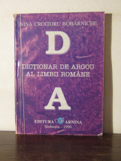 Dictionar de argou al limbii romane -N. Croitoru Bobarniche foto