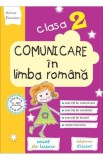 Comunicare &icirc;n limba rom&acirc;nă pentru clasa a II-a. Caiet de lucru