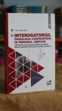 Interogatoriul - psihologia confruntarii in procesul judiciar - Tudorel Butoi