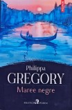 Cumpara ieftin Maree negre - 2024 - Philippa Gregory (@R148)