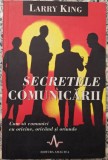 Secretele comunicarii - Larry King