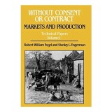 Without Consent or Contract: Markets and Productions