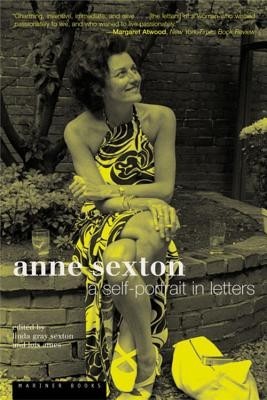 Anne Sexton: A Self-Portrait in Letters