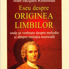 AS - JEAN-JACQUES ROUSSEAU - ESEU DESPRE ORIGINEA LIMBILOR