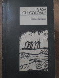 CASA CU COLOANE-WILLIAM FAULKNER