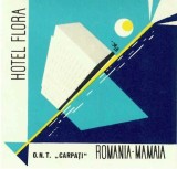 A4398N Etichetă Hotel Flora, Mamaia, ONT Carpați, Rom&acirc;nia, perioada comunistă