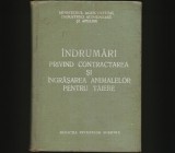 &Icirc;NDRUMĂRI PRIVIND CONTRACTAREA ȘI &Icirc;NGRĂȘAREA ANIMALELOR PENTRU TĂIERE