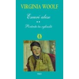 Eseuri alese. Portrete in oglinda/Virginia Woolf