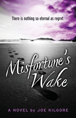 Misfortune&amp;#039;s Wake foto