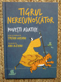 Tigrul nerecunoscator - Stefan Liiceanu, Ana Alfianu