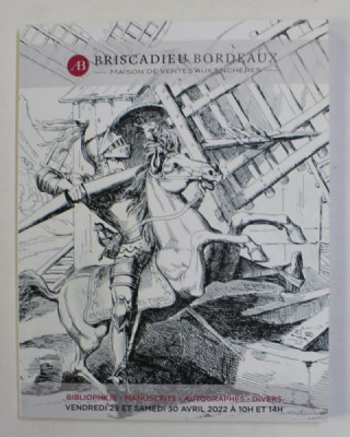 BRISCADIEU BORDEAUX - MAISON DE VENTES AUX ENCHERES , BIBLIOPHILIE , MANUSCRITS , AUTOGRAPHES , DIVERS , CATALOG DE LICITATIE , 2022 foto