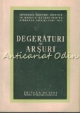 Degeraturi si Arsuri - Chirurgie Razboi 1941-1945, S.S. Ghirgolav, 1953, 377 pagini, Medicina, ORL