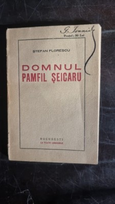 DOMNUL PAMFIL SEICARU - STEFAN FLORESCU foto
