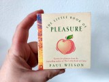 Carte mini, 8x7.5cm, The little book of Pleasure, Paul Wilson